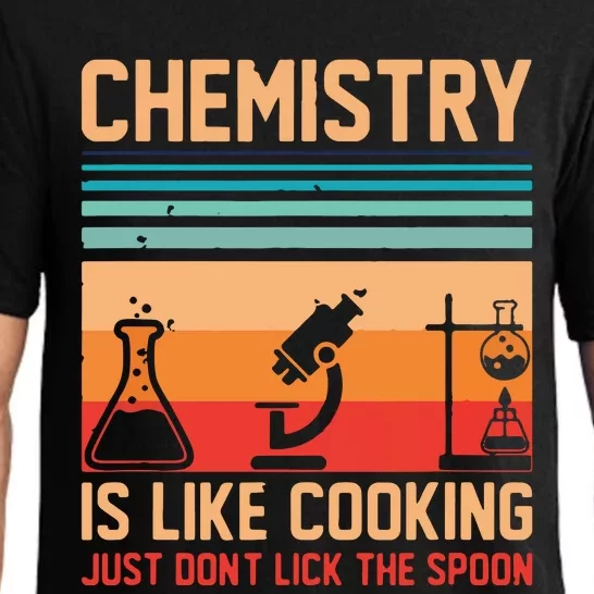 Science Chemistry Is Like Cooking Just Don't Lick The Spoon Pajama Set