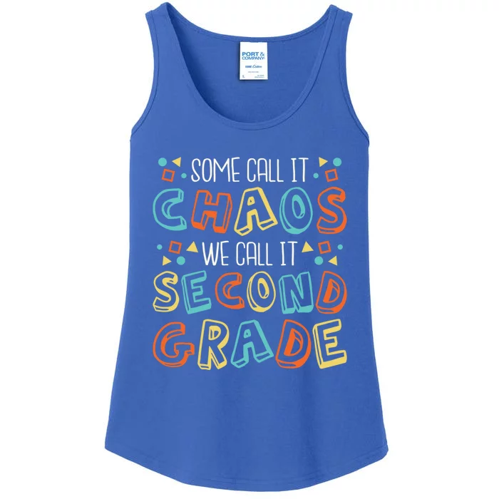 Some Call It Chaos We Call It Second Grade 2Nd Grade Teacher Gift Ladies Essential Tank