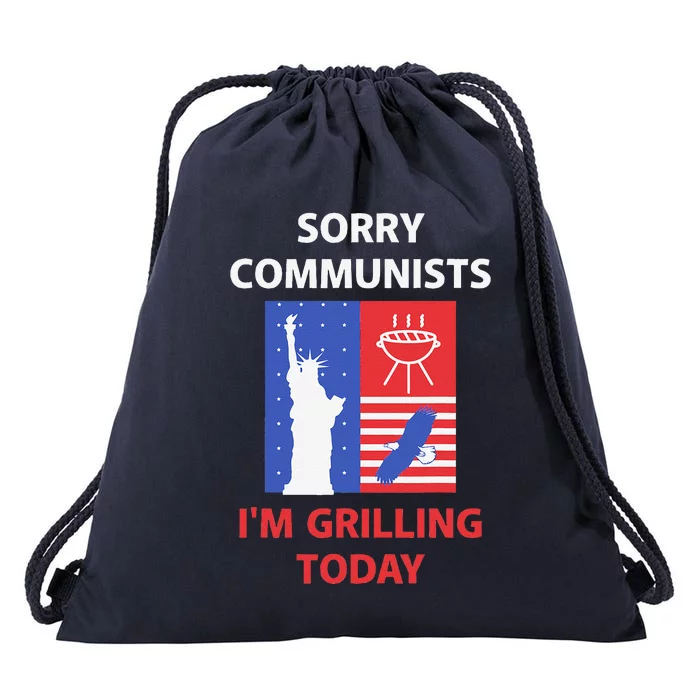 Sorry Communists Im Grilling Today Drawstring Bag