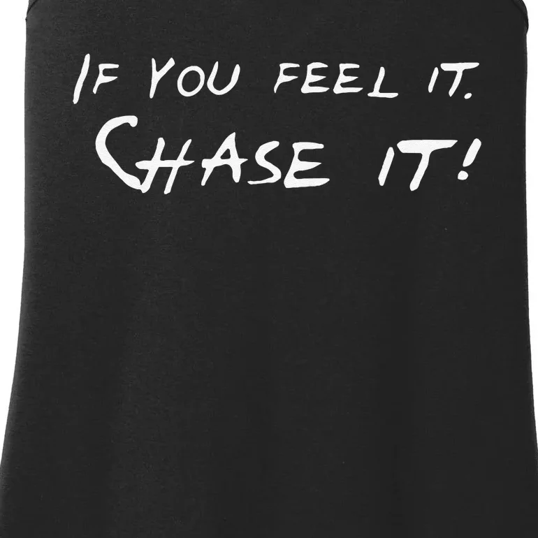 Storm Chasers If You Feel It Chase It Gift Ladies Essential Tank