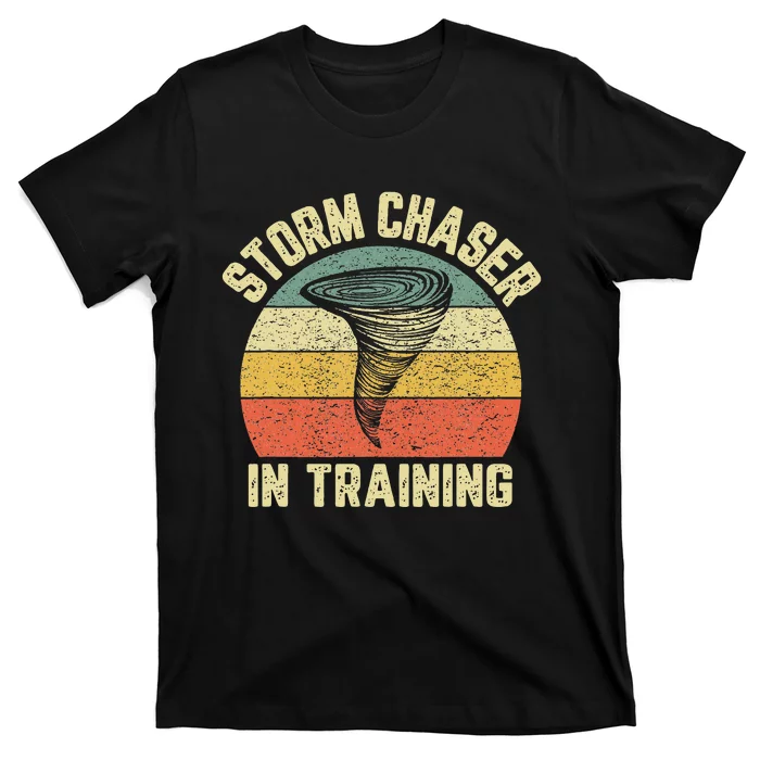 Storm Chaser In Training Meteorologist Love Tornado Design T-Shirt