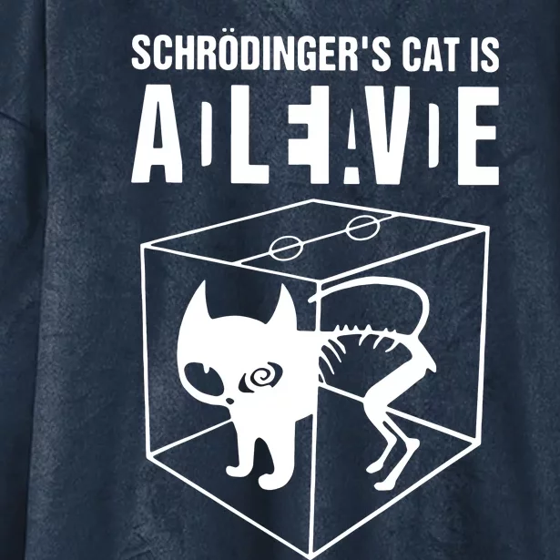 SchrodingerS Cat Is Alive Dead Hooded Wearable Blanket