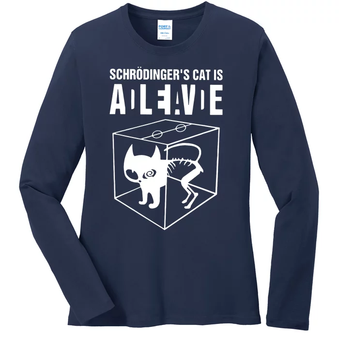 SchrodingerS Cat Is Alive Dead Ladies Long Sleeve Shirt