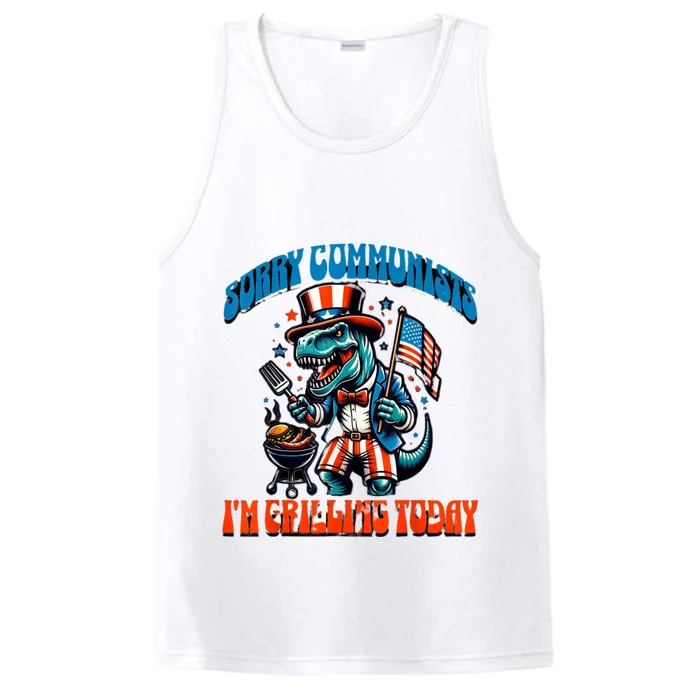 Sorry Communists Im Grilling Today Funny 4th Of July Bbq Performance Tank