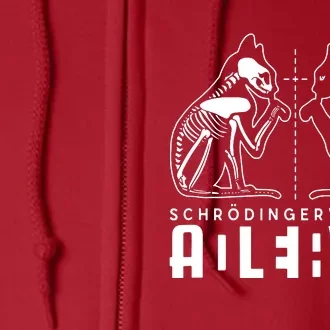 SchrodingerS Cat Is Both Dead And Alive Physics Physicist Full Zip Hoodie