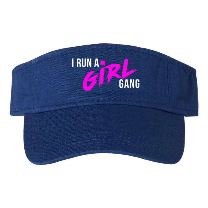 Super Cute I Run A Gang Mom Hustle Design Cool Gift Valucap Bio-Washed Visor