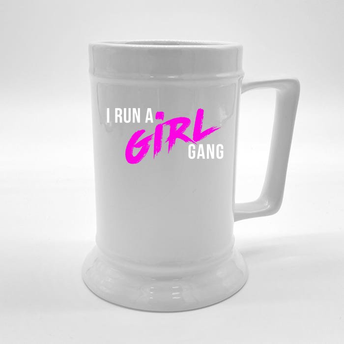 Super Cute I Run A Gang Mom Hustle Design Cool Gift Front & Back Beer Stein