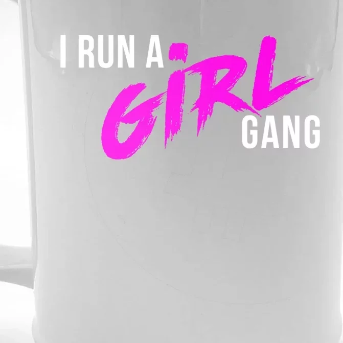 Super Cute I Run A Gang Mom Hustle Design Cool Gift Front & Back Beer Stein