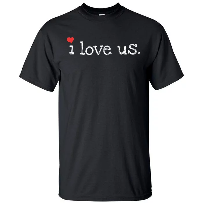 Sweet Couples I Love Us With Hearts ValentineS Day Tall T-Shirt