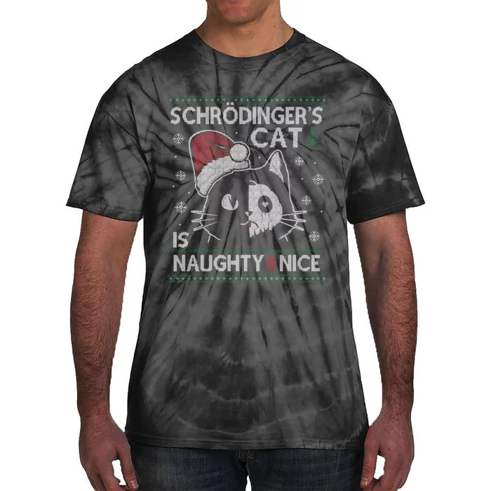 SchröDingerS Cat Is Naughty And Nice Physicist Christmas Tie-Dye T-Shirt