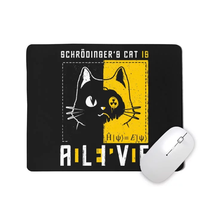 SchrodingerS Cat Is Dead And Alive Quantum Physics Mousepad