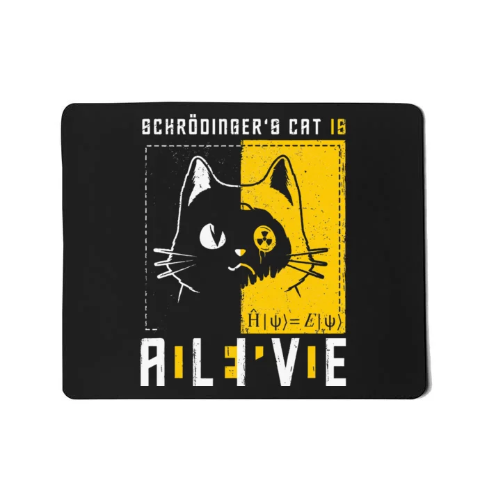 SchrodingerS Cat Is Dead And Alive Quantum Physics Mousepad