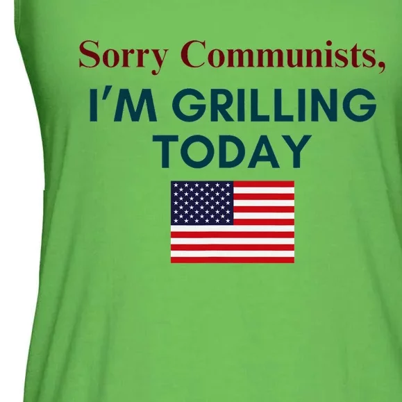 Sorry Communists IM Grilling Today Funny Bbq Design Ladies Essential Flowy Tank