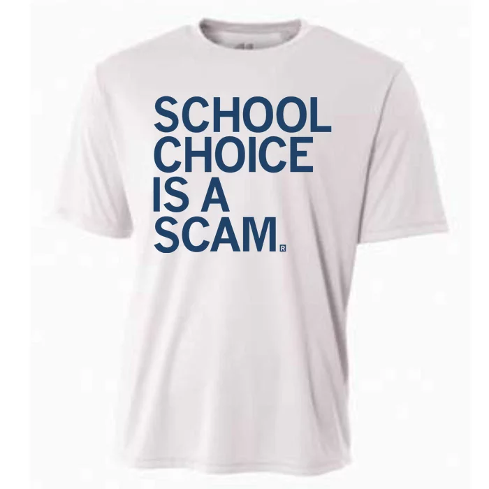 School Choice Is A Scam Cooling Performance Crew T-Shirt