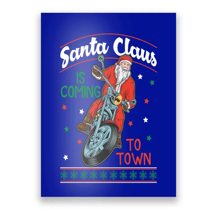 Santa Claus Is Coming Gift Poster