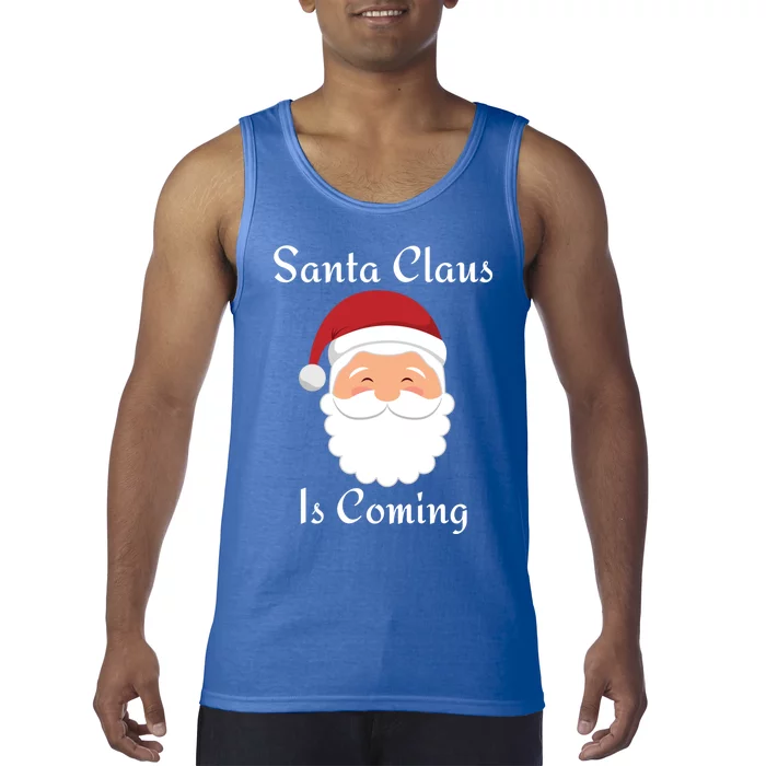 Santa Claus Is Coming Gift Tank Top