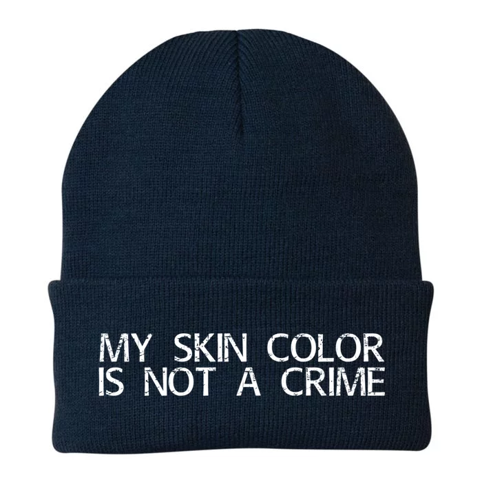 Skin Color Is Not A Crime Equality Empowert Gift Knit Cap Winter Beanie