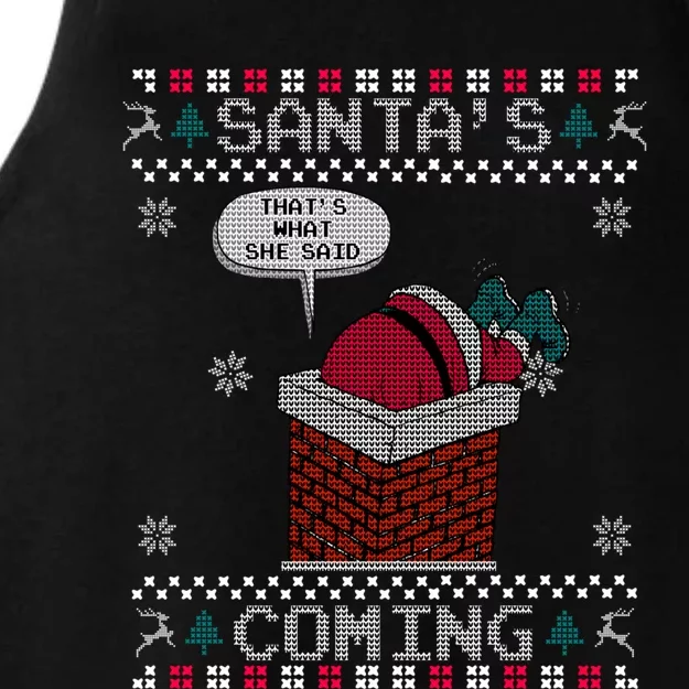 Santa Claus Is Coming ThatS What She Said Christmas Ugly Cute Gift Ladies Tri-Blend Wicking Tank