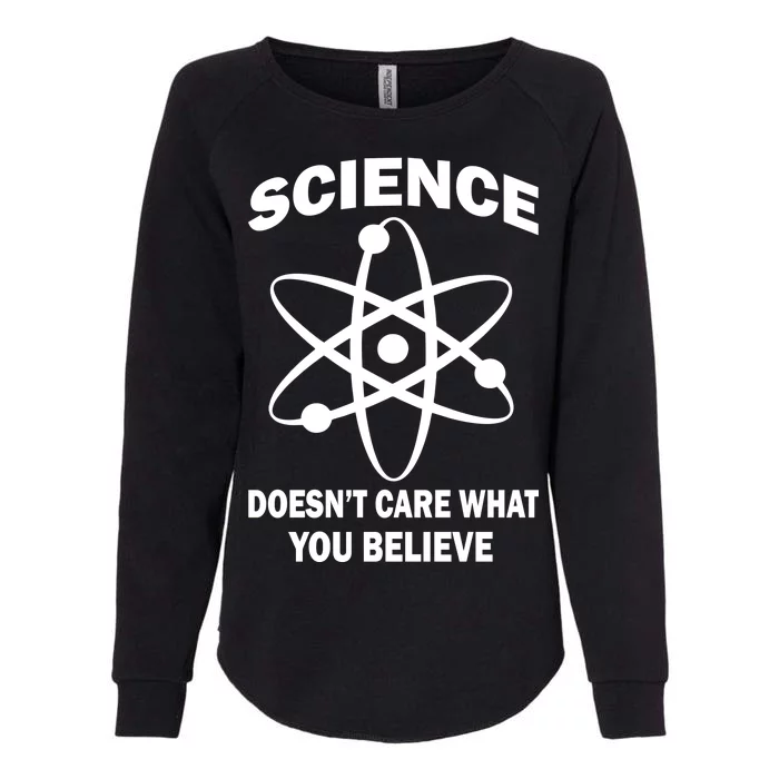 Science Doesn't Care What You Believe Atom Womens California Wash Sweatshirt