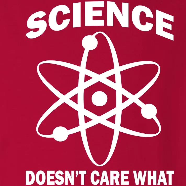 Science Doesn't Care What You Believe Atom Toddler Long Sleeve Shirt