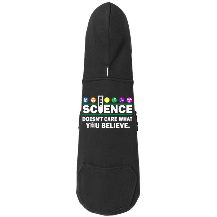 Science Doesn't Care What You Believe Saying Doggie 3-End Fleece Hoodie