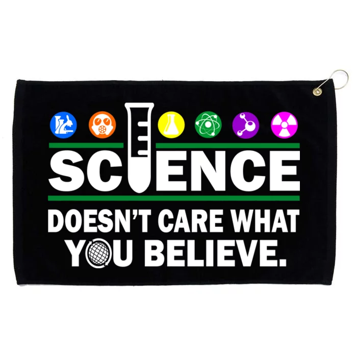 Science Doesn't Care What You Believe Saying Grommeted Golf Towel