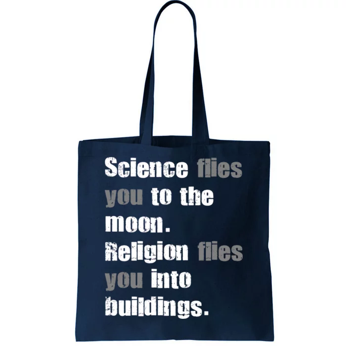 Science Flies You To The Moon Tote Bag