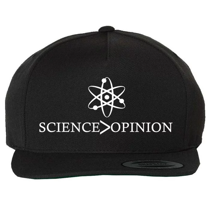 Science is Greater Than Opinion Wool Snapback Cap