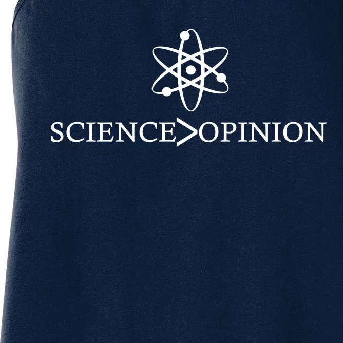 Science is Greater Than Opinion Women's Racerback Tank