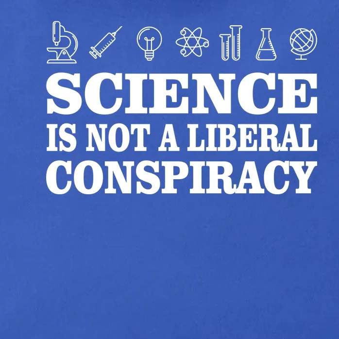 Science Is Not A Liberal Conspiracy Zip Tote Bag