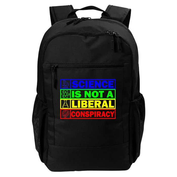 Science Is Not A Liberal Conspiracy Funny Daily Commute Backpack