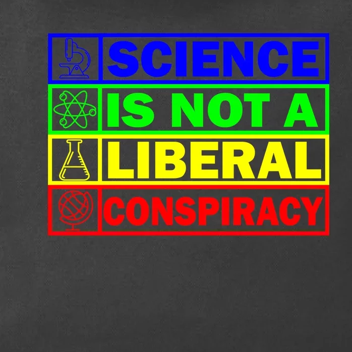 Science Is Not A Liberal Conspiracy Funny Zip Tote Bag