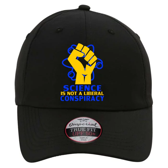 Science is not A Liberal Conspiracy Resist Resistance The Original Performance Cap