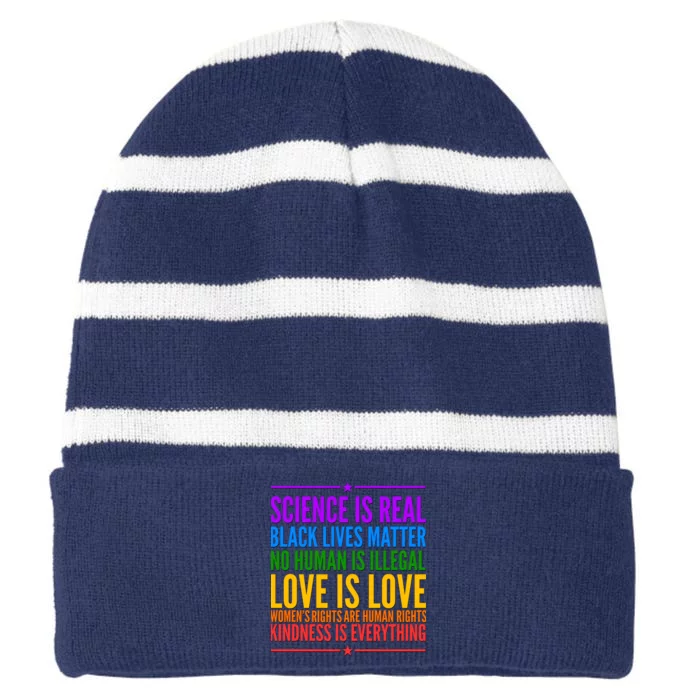 Science Is Real Black Lives Matter Love Is Love Striped Beanie with Solid Band