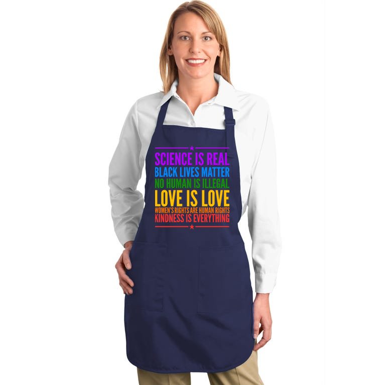 Science Is Real Black Lives Matter Love Is Love Full-Length Apron With Pocket