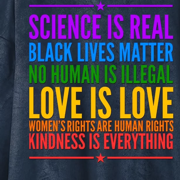 Science Is Real Black Lives Matter Love Is Love Hooded Wearable Blanket