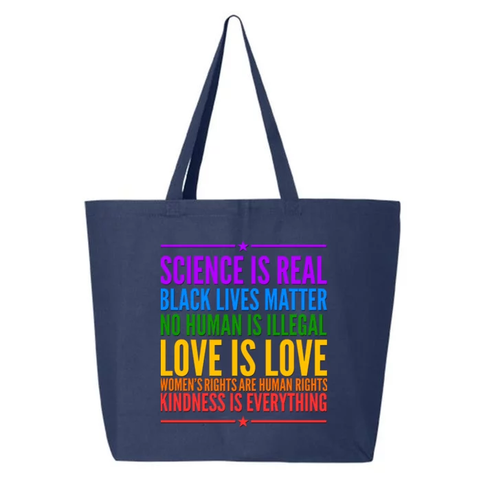 Science Is Real Black Lives Matter Love Is Love 25L Jumbo Tote