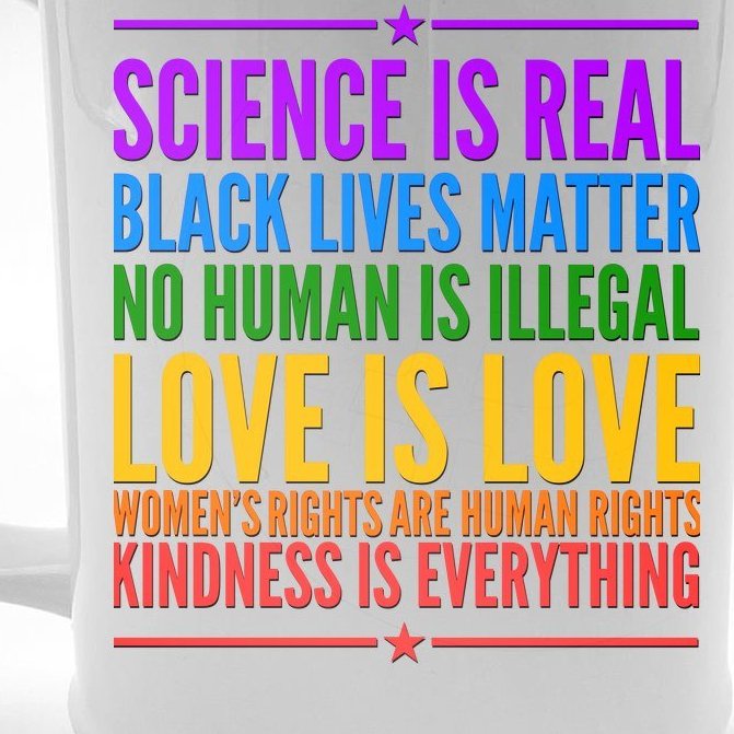 Science Is Real Black Lives Matter Love Is Love Beer Stein