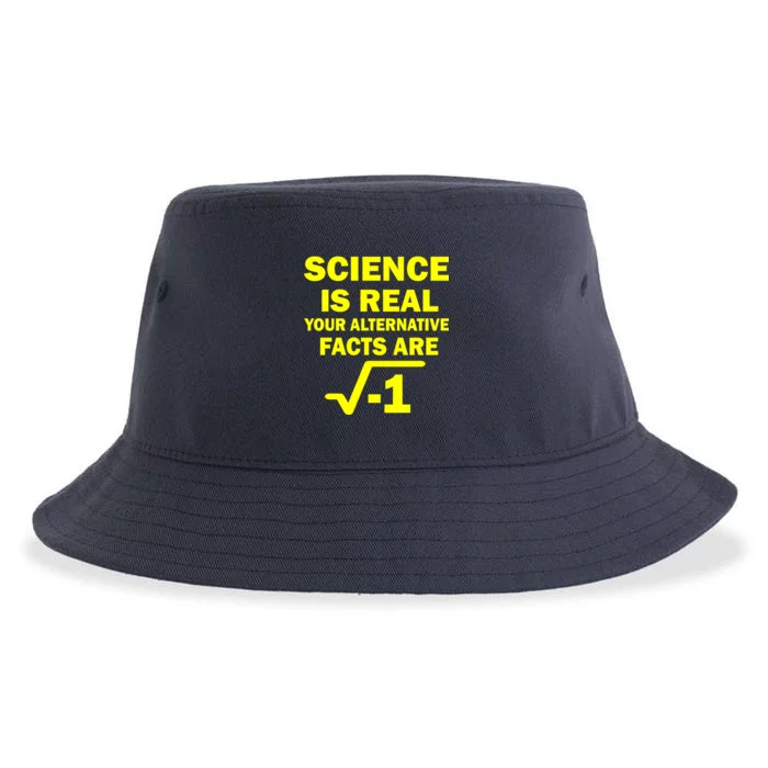 Science Is Real Your Alternative Facts Are Sustainable Bucket Hat