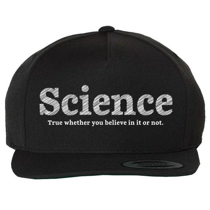 Science Is True Wool Snapback Cap