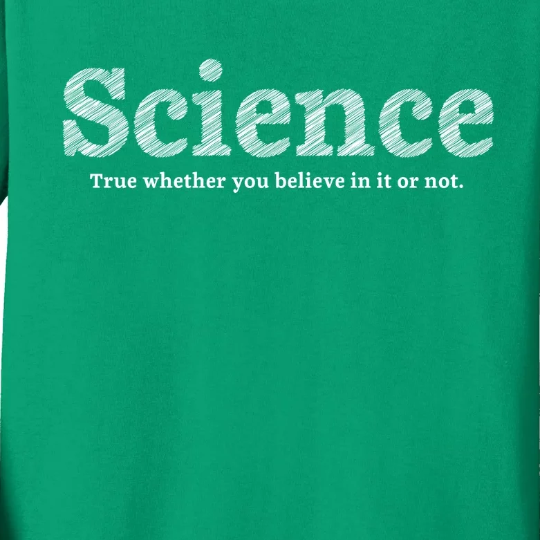 Science Is True Kids Long Sleeve Shirt