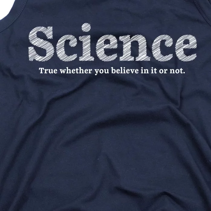 Science Is True Tank Top