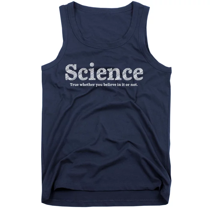 Science Is True Tank Top