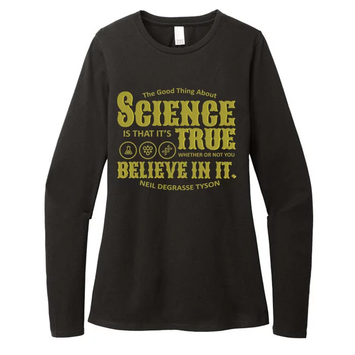 Science Is True Whether You Believe It or Not Womens CVC Long Sleeve Shirt