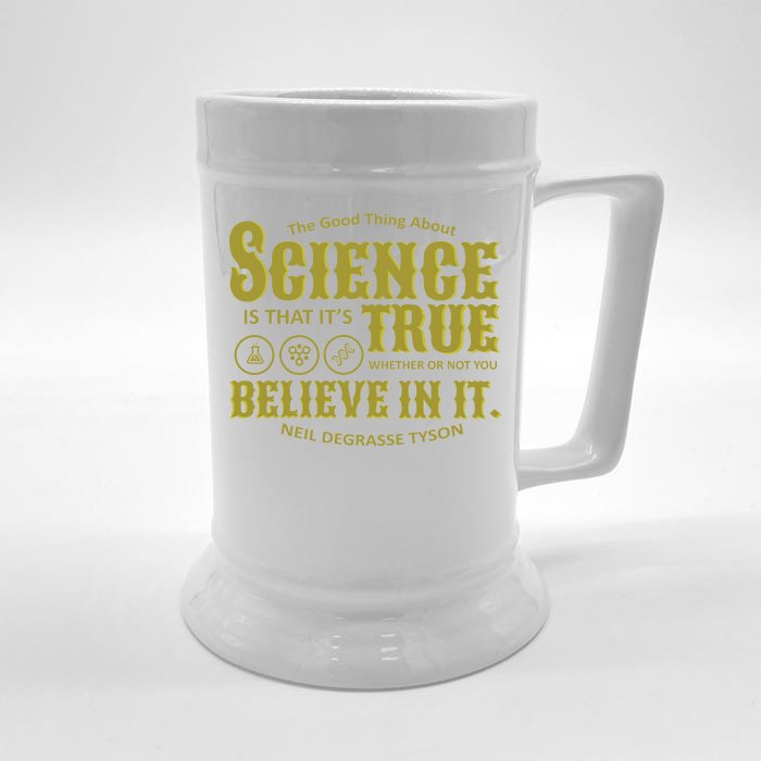 Science Is True Whether You Believe It or Not Front & Back Beer Stein