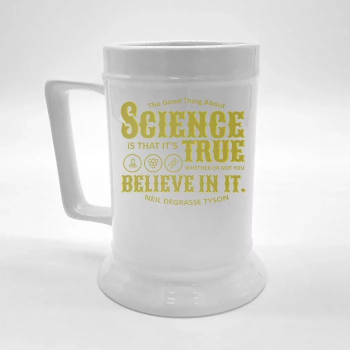 Science Is True Whether You Believe It or Not Front & Back Beer Stein