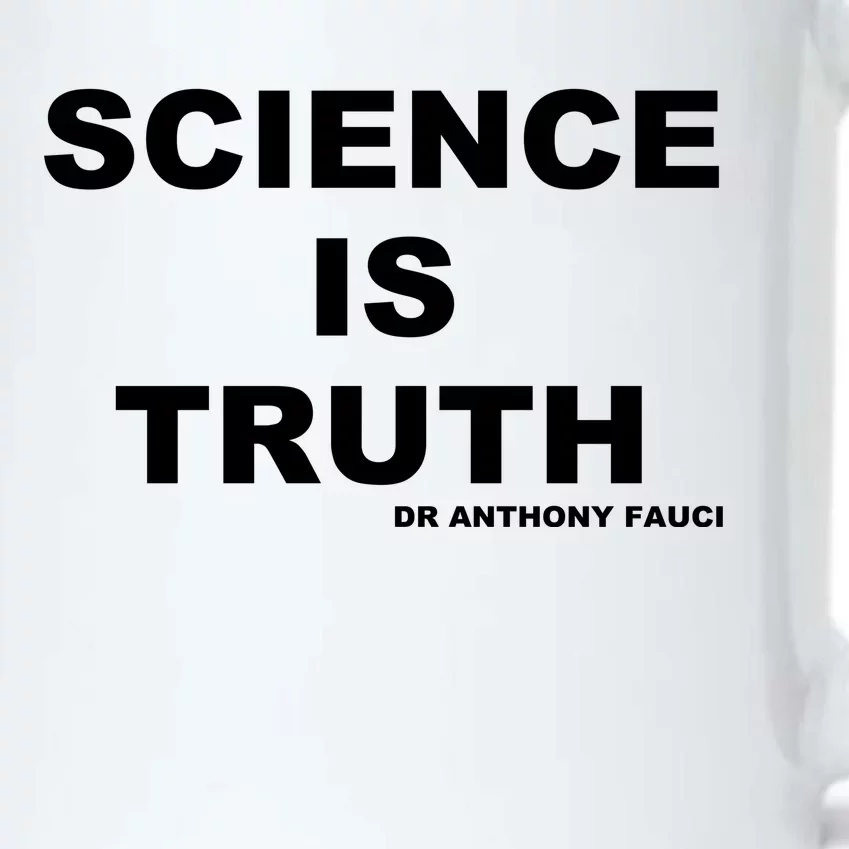 Science Is Truth Dr Anthony Fauci Black Color Changing Mug