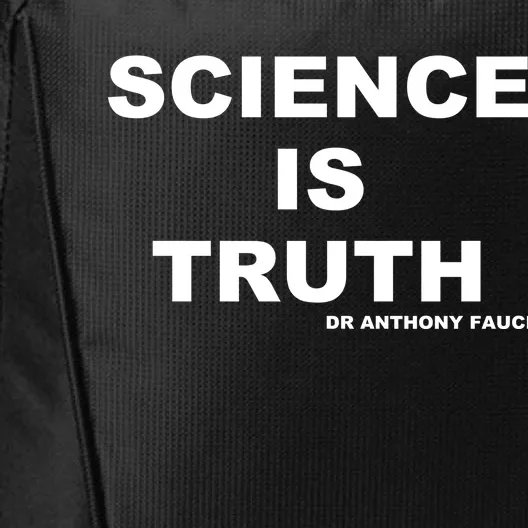 Science Is Truth Dr Anthony Fauci City Backpack