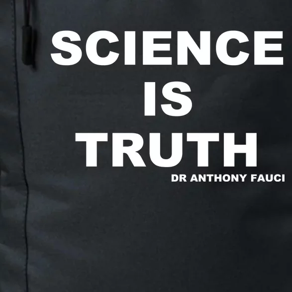 Science Is Truth Dr Anthony Fauci Daily Commute Backpack