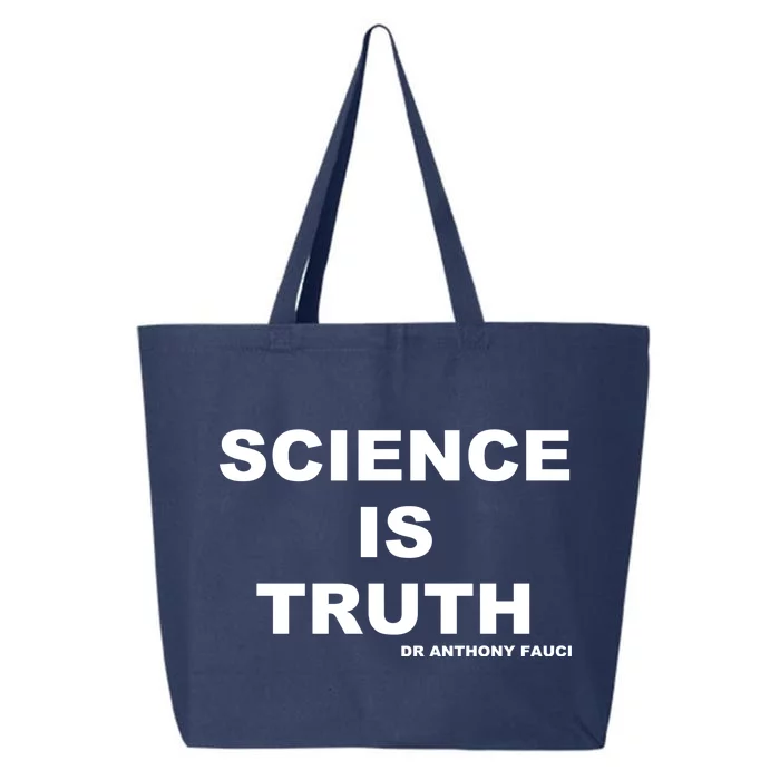 Science Is Truth Dr Anthony Fauci 25L Jumbo Tote